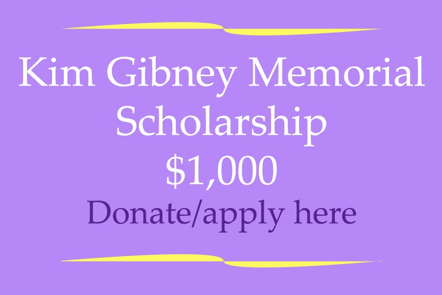 Kim Gibney Memorial Scholarship